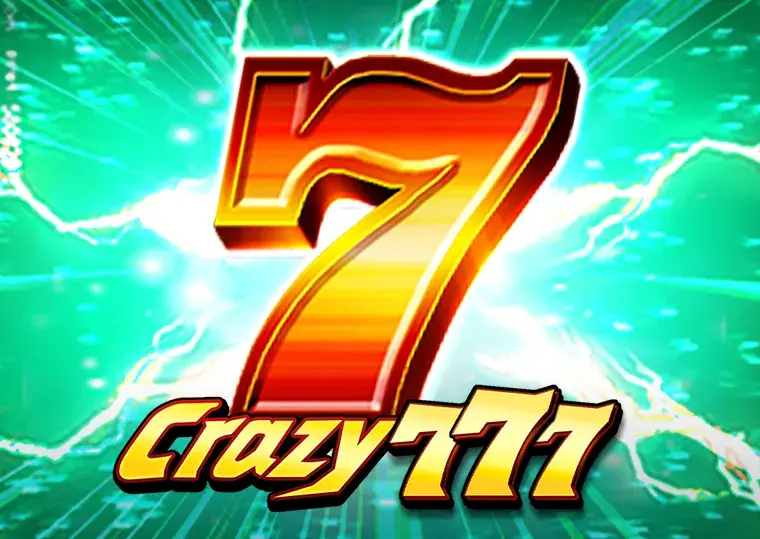 Crazy 777 Max666